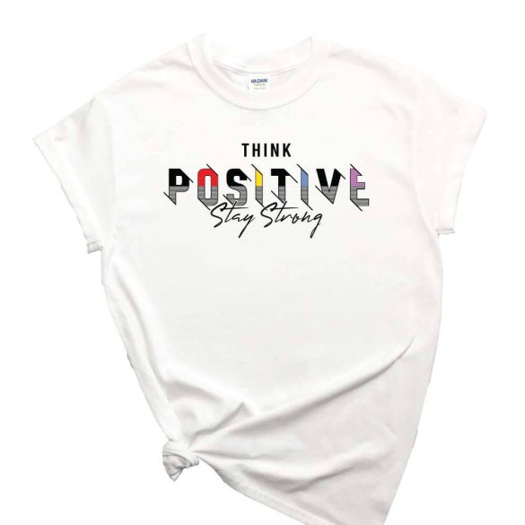 Think positive stay strong-mintas-polo